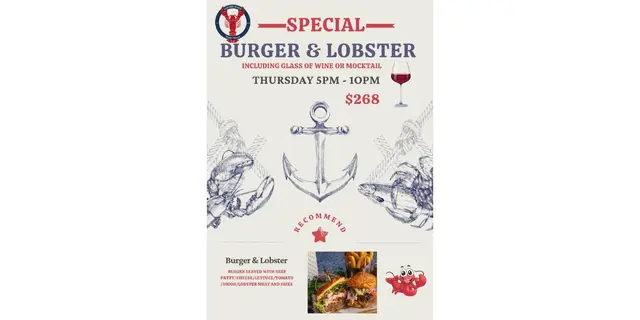 Thursday Night: Burger & Lobster (including glass of Wine or Mocktail) $268